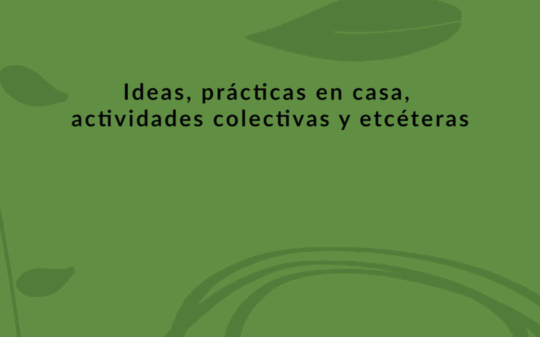 Colección de buenas prácticas para enfriar el planeta